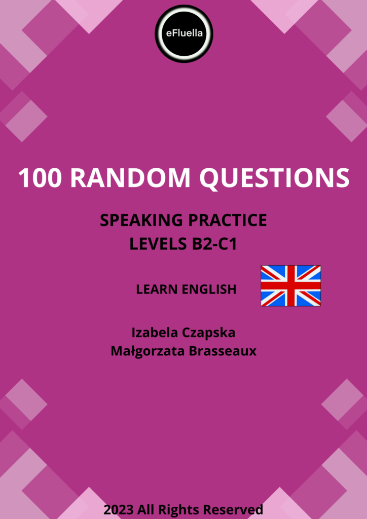 100 RANDOM QUESTIONS – eFluella