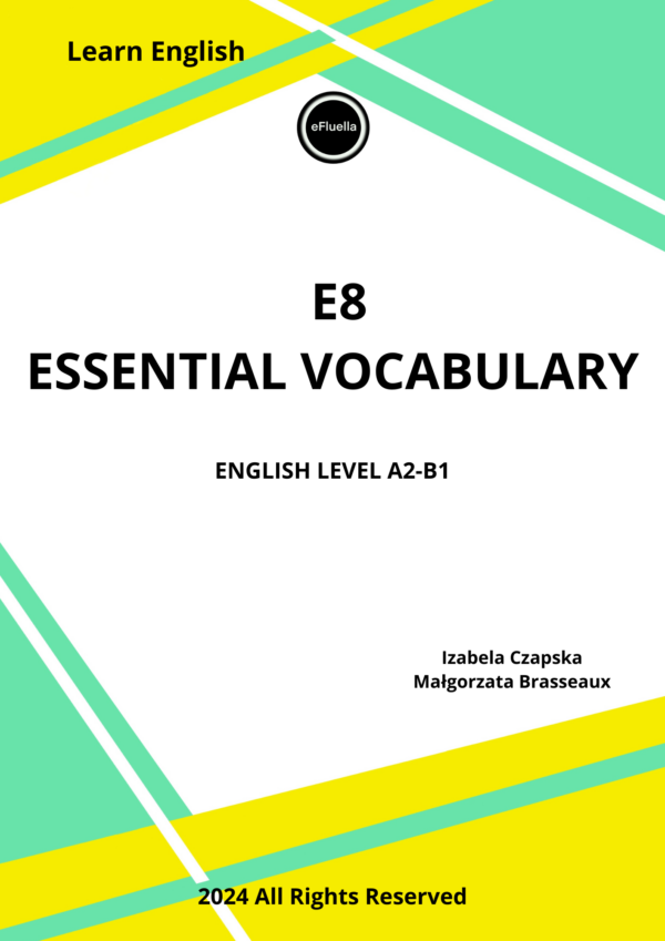 E8 ESSENTIAL VOCABULARY
